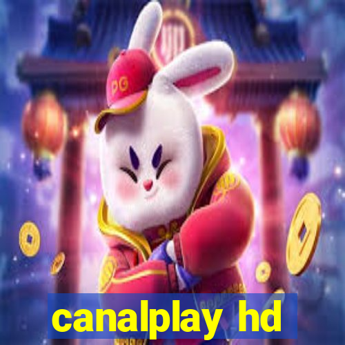 canalplay hd